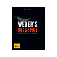 Webers Hot & Spicy - Die schärfsten Grillrezepte