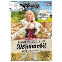Stellplatzführer Bauernhöfe Land Erlebnis mit...