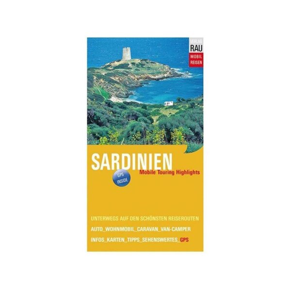 Sardinien Mobile Touring Highlights - Mit Auto,  Wohnmobil oder Van-Camper