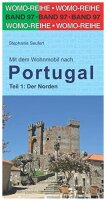 Womo Mit dem Wohnmobil nach Portugal Teil 1 Der Norden...